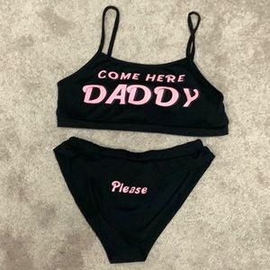 “Come here daddy” top and “please” bottoms